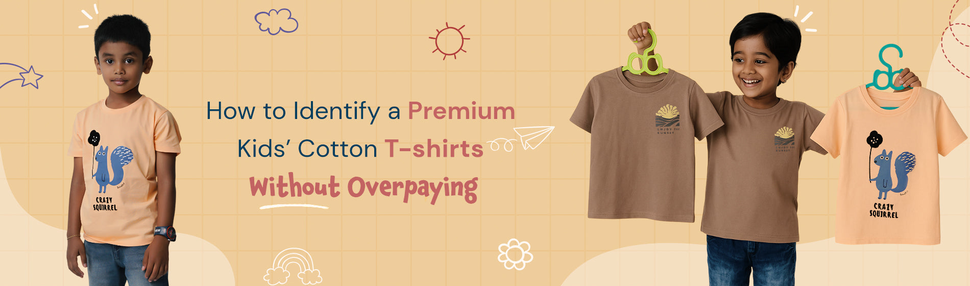 How to Identify a Premium Kids’ Cotton T-Shirt Without Overpaying