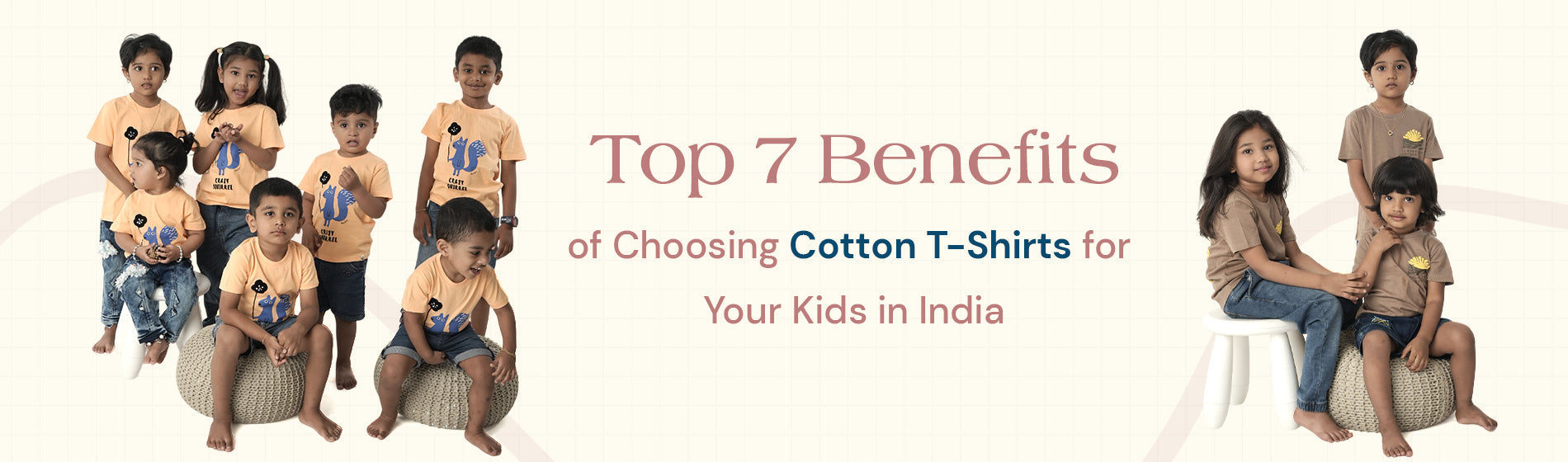 Top 7 Benefits of Choosing Cotton T-Shirts for Your Kids in India